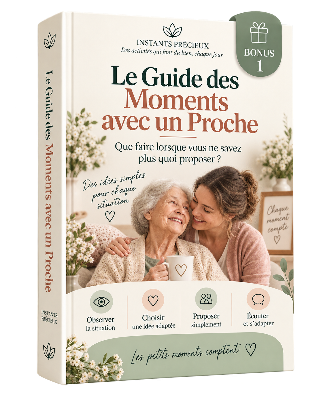 Le Guide des Moments avec un Proche
